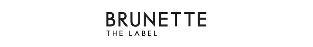 Brunette The Label